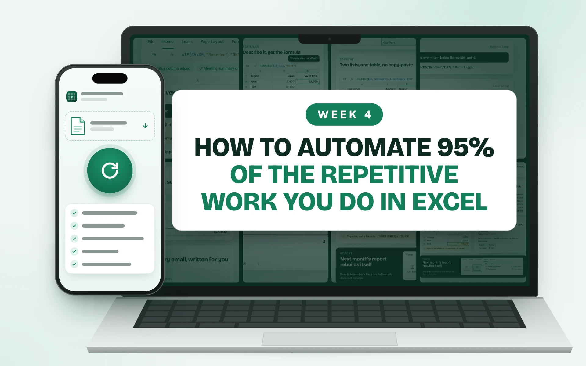Week 4: How to Automate 95% of the Repetitive Work You Do in Excel